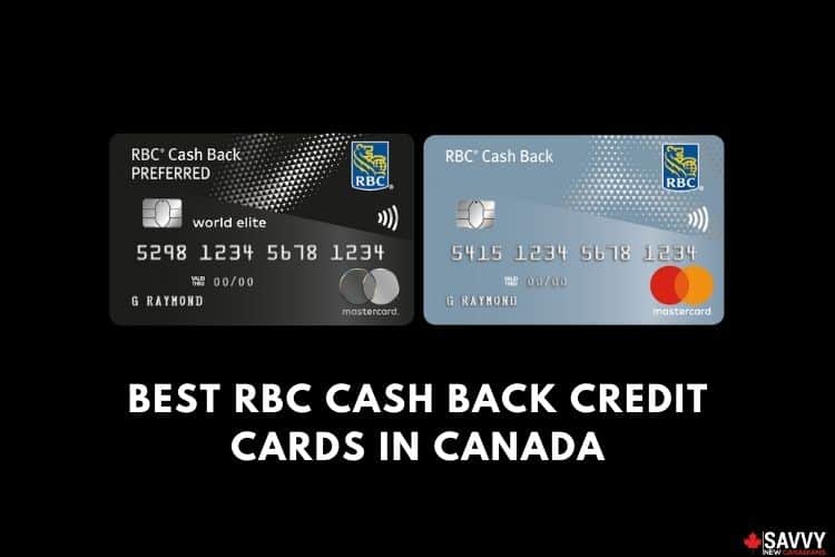 The Best RBC Cash Back Credit Cards in Canada for 2024
