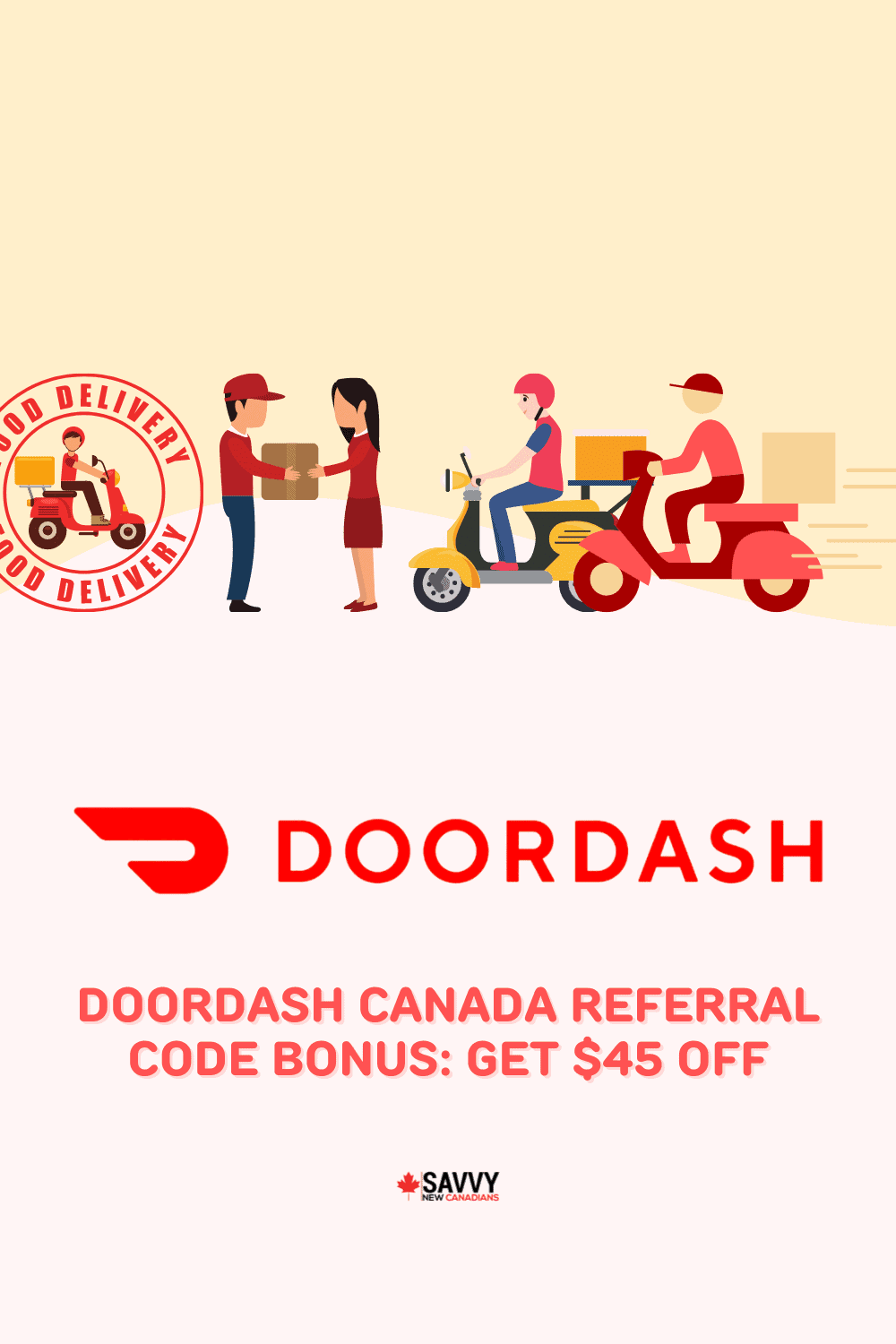 DoorDash Canada Referral Code Bonus Get 45 Off (May 2024)