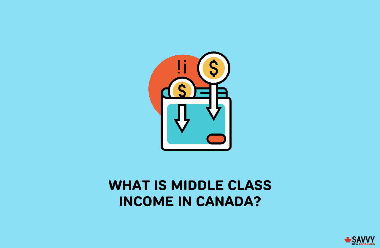 What Is Middle Class Income In Canada Img 
