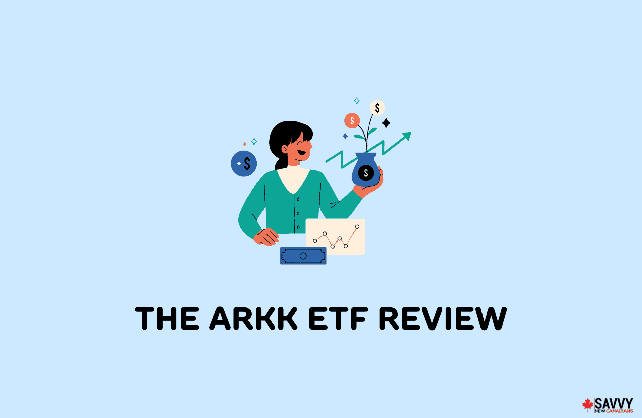 ARKK ETF Review for April 2024 Savvy New Canadians