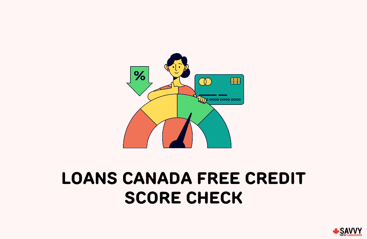loans-canada-free-credit-score-check-savvy-new-canadians