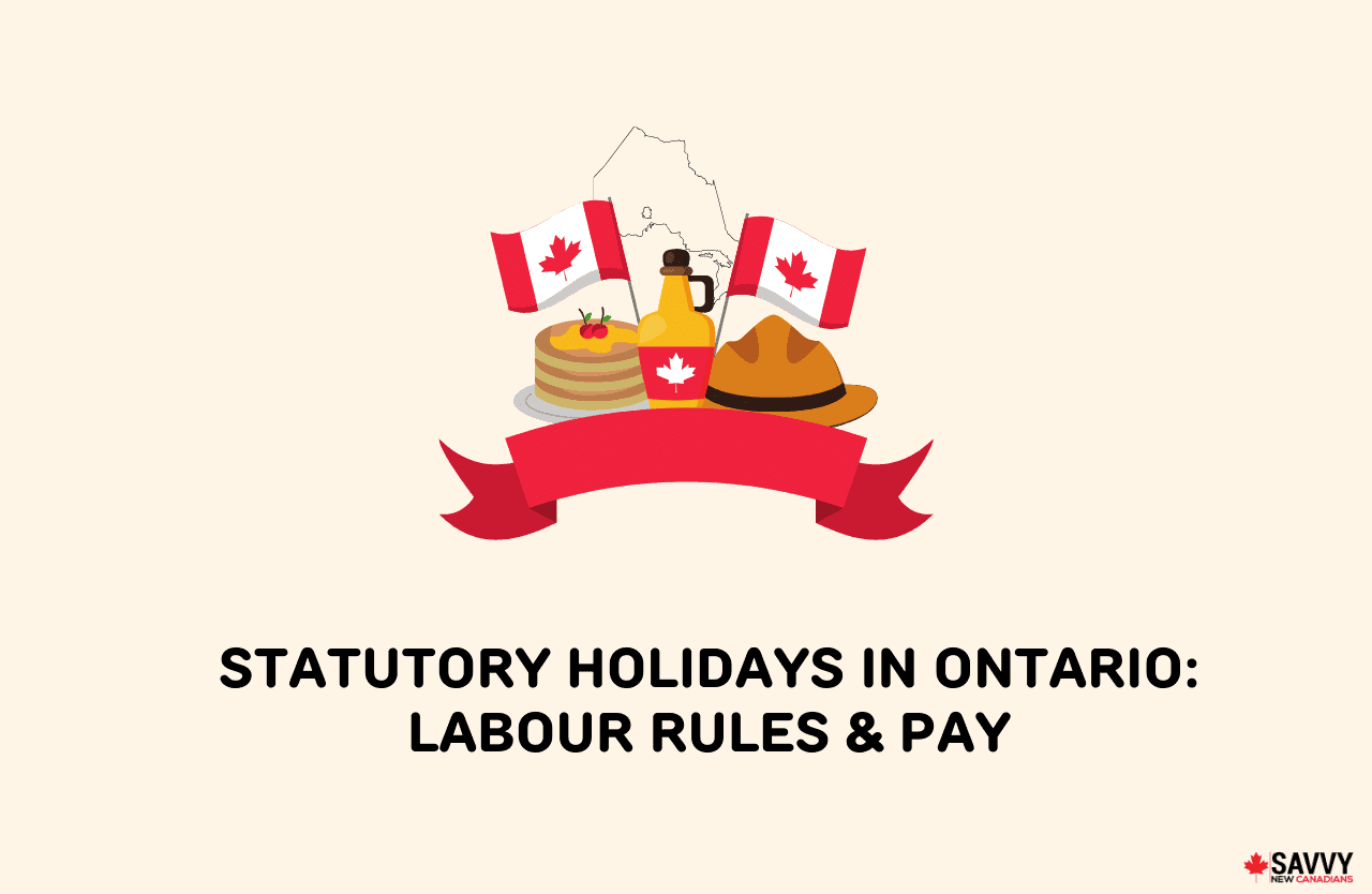 Statutory Holidays in Ontario for 2023 & 2024 Labour Rules & Pay