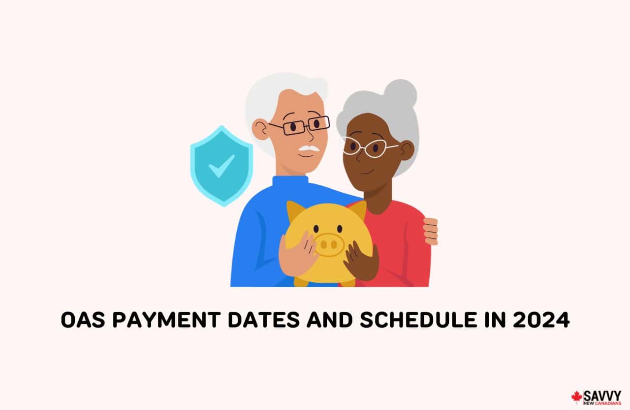 OAS Payment Dates and Schedule Announced for 2024